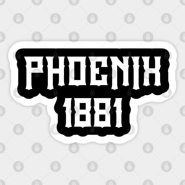 Phoenix 1881 Sticker by Travellers